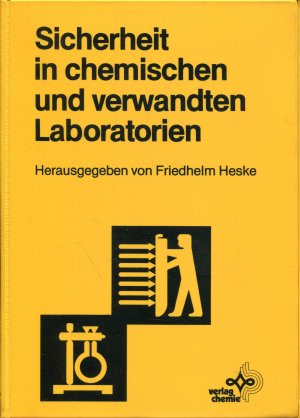 Sicherheit in chemischen und verwandten Laboratorien