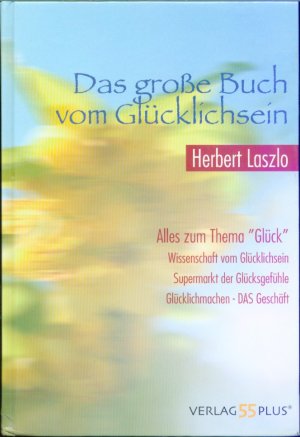 Das grosse Buch vom Glücklichsein