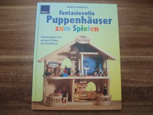 gebrauchtes Buch – Herbert Demharter – Phantasievolle Puppenhäuser zum Spielen