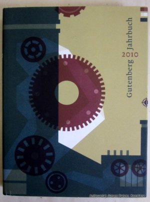 gebrauchtes Buch – Gutenberg-Jahrbuch – 2010