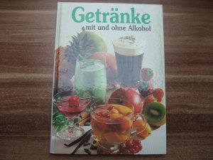 gebrauchtes Buch – Getränke mit und ohne Alkohol