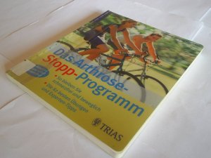 Das Arthrose Stopp-Programm