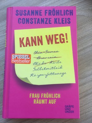 gebrauchtes Buch – Fröhlich, Susanne; Kleis, Constanze – Kann weg! - Frau Fröhlich räumt auf