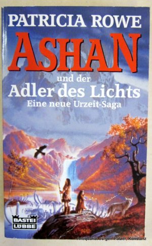 gebrauchtes Buch – Patricia Rowe – Ashan und der Adler des Lichts