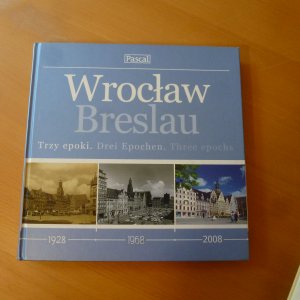 Wroclaw. - Breslau.   drei Epochen