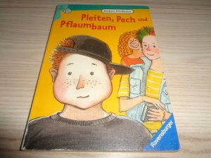 Pleiten, Pech und Pflaumbaum!