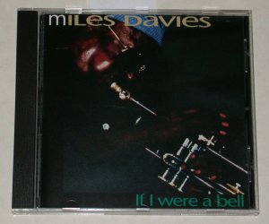 gebrauchter Tonträger – Miles Davis – If I Were A Bell.