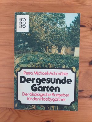 Der gesunde Garten