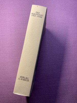 gebrauchtes Buch – Der Aquädukt 1763-1988 - Ein Almanach aus dem Verlag C.H. Beck im 225. Jahr seines Bestehens