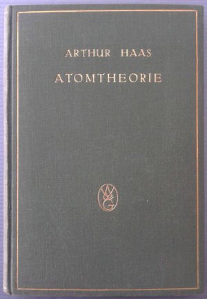 antiquarisches Buch – Arthur Haas – Atomtheorie