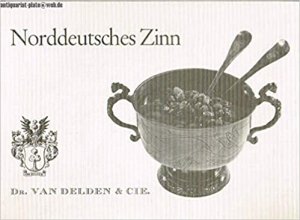 neues Buch – van Delden – Norddeutsches Zinn.