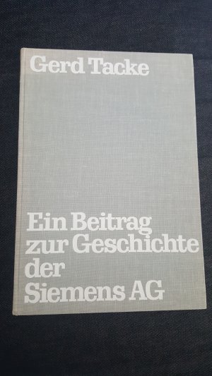 Ein Beitrag zur Geschichte der Siemens AG