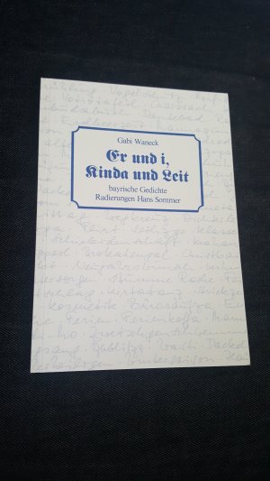 Er und i, Kinda und Leit - bayerische Gedichte Radierungen Hans Sommer