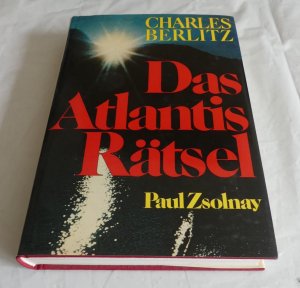 Das Atlantis-Rätsel. Mit 15 Fotos und 23 Textabbildugen. - Berechtigte Übersetzung von Karin S. Krausskopf.