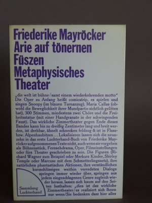 Arie auf tönernen Füszen - Metaphysisches Theater. Sehr gutes Exemplar, signierte Erstausgabe.