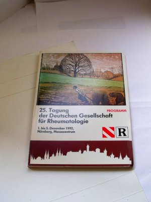 gebrauchtes Buch – Deutsche Gesellschaft für Rheumatologie – 25. Tagung der Deutschen Gesellschaft für Rheumatologie, 1. bis 5. Dezember 1992, Nürnberg, Messezentrum: Programm