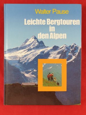 Leichte Bergtouren in den Alpen