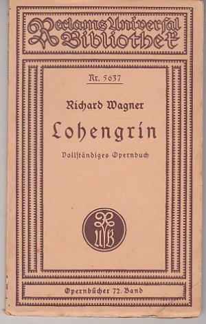 antiquarisches Buch – Richard Wagner – Lohengrin. Vollständiges Opernbuch