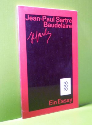 Baudelaire. Ein Essay