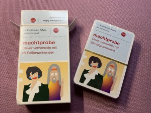 Machtprobe. Clever verhandeln mit 59 Politprominenzen. Ein Kartenspiel