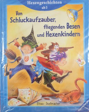 gebrauchtes Buch – Hermien Stellmacher – Von Schluckaufzauber, fliegenden Besen und Hexenkindern