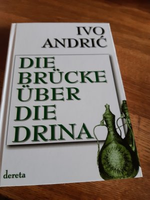 Die Brücke über die Drina