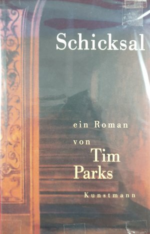 gebrauchtes Buch – Tim Parks – Schicksal