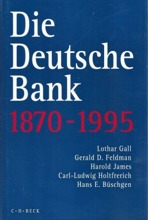 Die Deutsche Bank 1870-1995 (neu im Pappschuber)