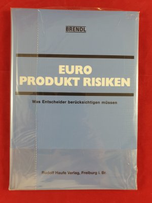 gebrauchtes Buch – Erich Brendl – Euro-Produkt-Risiken