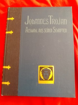 Johannes Trojan Bücher der Weisheit und Schönheit