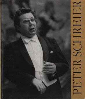 gebrauchtes Buch – Gottfried Schmiedel – Peter Schreier . Eine Bildbiographie (MIT WIDMUNG VON PETER SCHREIER)