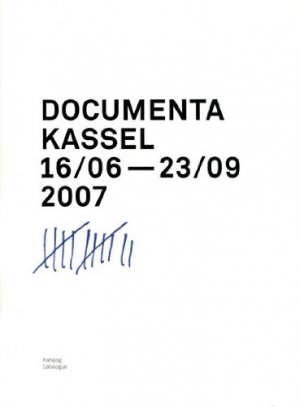 documenta : Kassel, 16/06 - 23/09 2007. Katalog. (ISBN 3934511139)