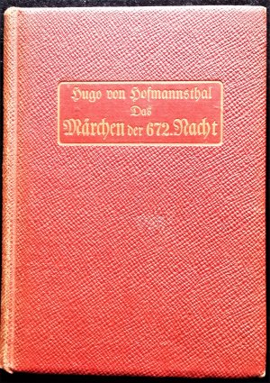 Das Märchen der 672. Nacht und andere Erzählungen. Bibliothek moderner deutscher Autoren - Band 2