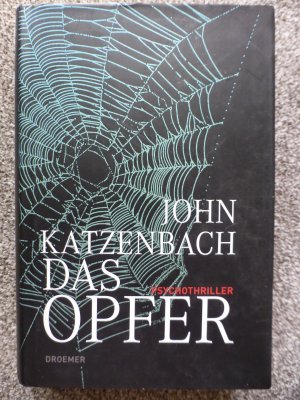 gebrauchtes Buch – John Katzenbach – Das Opfer