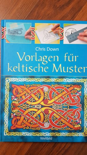 gebrauchtes Buch – Chris Down – Vorlagen für keltische Muster