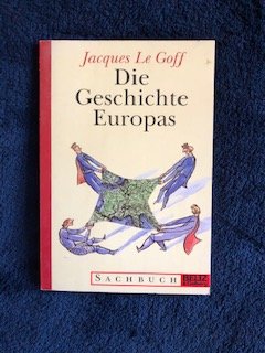 Die Geschichte Europas