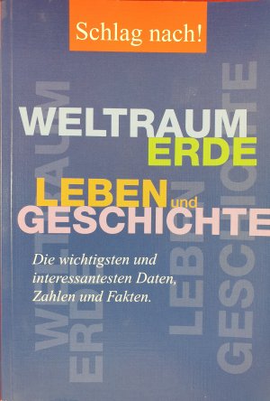 Weltraum, Erde, Leben und Geschichte