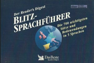 gebrauchtes Buch – Der Reader´s Digest Blitz-Sprachführer. Die 700 wichtigsten Sätze und Redewendungen in 5 Sprachen