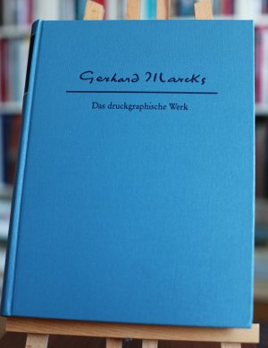 Gerhard Marcks ; Das druckgraphische Werk ; Werkverzeichnis : Holzschnitte, Lithographien, Radierungen, Linolschnitte