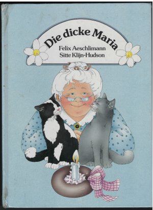 Die dicke Maria