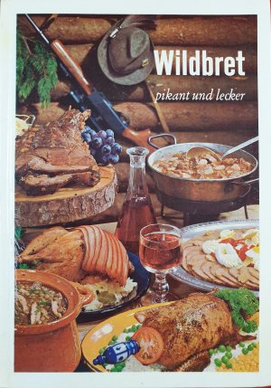 gebrauchtes Buch – Wildbret pikant und lecker