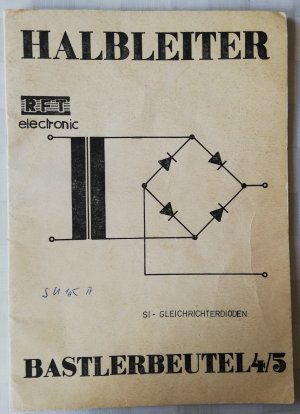 Halbleiter Bastlerbeutel 4/5 - SI-Gleichrichterdioden