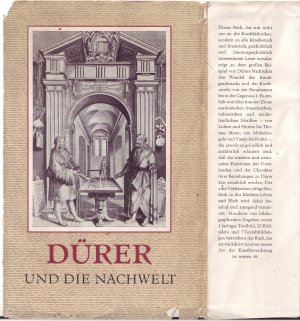 Alfred) Dürer und die Nachwelt --- Urkunden, Briefe, Dichtungen und wissenschaftliche Betrachtungen aus vier Jahrhunderten