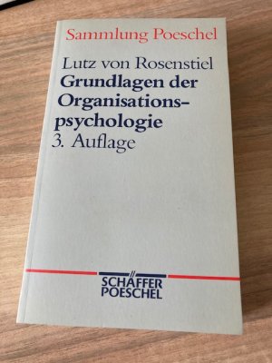 Grundlagen der Organisationspsychologie