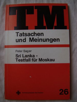 gebrauchtes Buch – Peter Sager – Sri Lanka - Testfall für Moskau