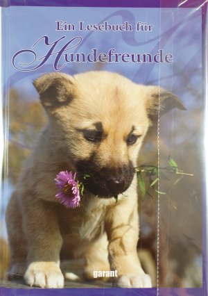 gebrauchtes Buch – Ein Lesebuch für Hundefreunde