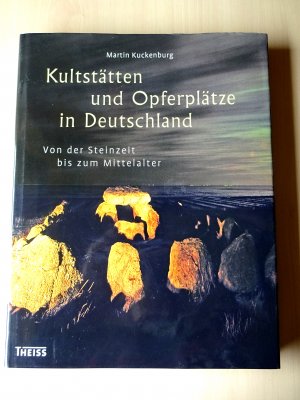 Kultstätten und Opferplätze in Deutschland