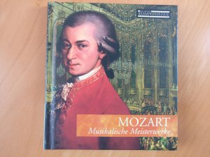 gebrauchter Tonträger – Wolfgang Amadeus Mozart – Die großen Komponisten - Mozart Musikalische Meisterwerke