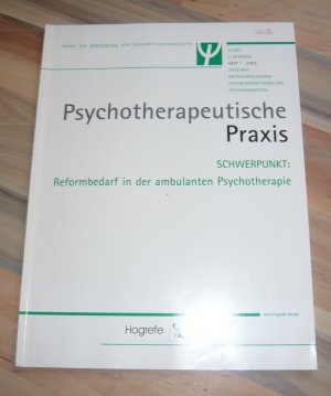 gebrauchtes Buch – Organ der Vereinigung der Kassenpsychotherapeuten – Psychotherapeutische Praxis - Heft 1 / 2003