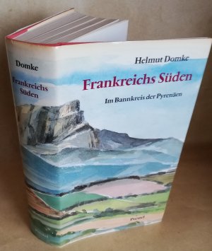 Frankreichs Süden-Wege nach Santiago. Im Bannkreis der Pyrenäen EA